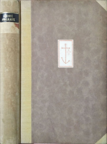 Andr� Malraux - H�d�t�k