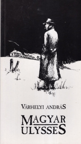 Várhelyi András - Magyar ulysses