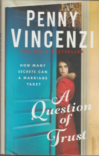 Penny Vincenzi - A Question of Trust