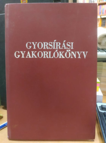 Kappa Gyrgy - Gyorsrsi gyakorlknyv - I-II. rsz