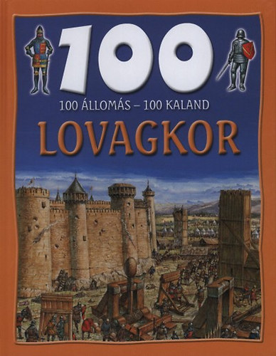 Jane Walker - 100 lloms - 100 kaland - Lovagkor