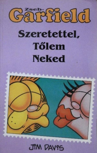 Jim Davis - ZsebGarfield: Szeretettel, Tlem Neked