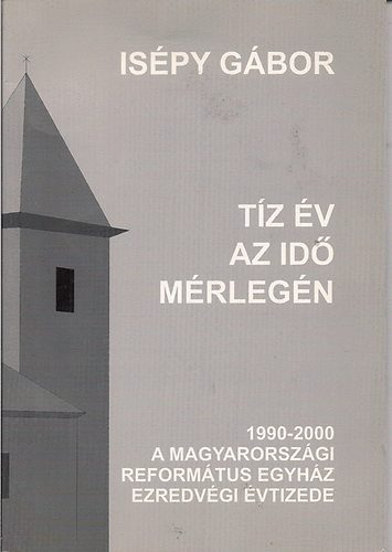 Is�py G�bor - T�z �v az id� m�rleg�n