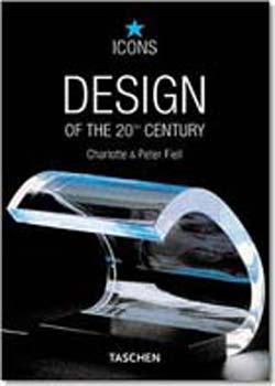 Charlotte & Peter Fiell - Design of the 20th century