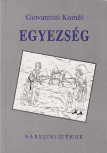 Giovannini Kornl - Egyezsg