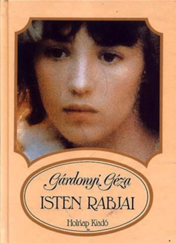 G�rdonyi G�za - Isten rabjai