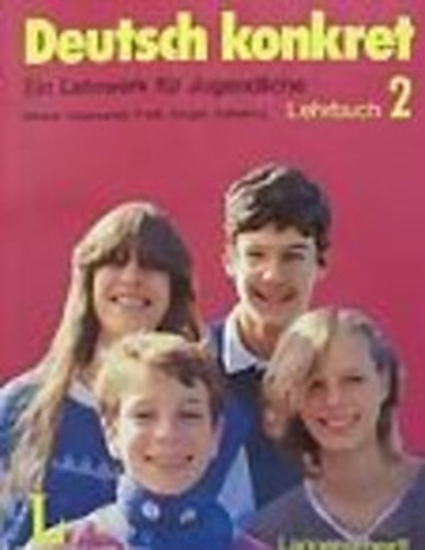 Neuner-Desmarets-Funk-Kr�ger - Deutsch konkret Lehrbuch 2