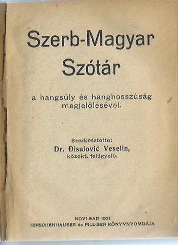 Dr. Disalovic Veselin - Szerb-magyar sztr