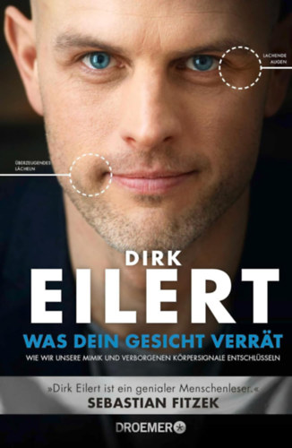 Eilert Dirk - Was dein Gesicht verr�t