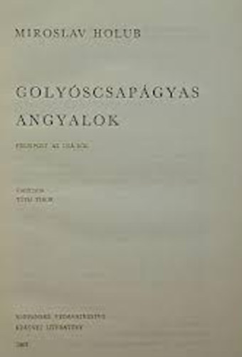 Goly�scsap�gyas angyalok