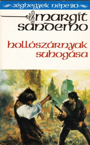 Margit Sandemo - Jghegyek npe 20 - Hollszrnyak suhogsa