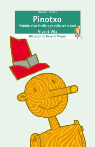 Ver las 2 imágenes Pinotxo: Historia d'un titella que volia ser xiquet