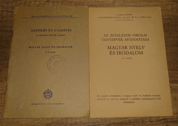 2 pedagógiai kiadvány a '70-es évekből: Tanterv és utasítás az általános iskolák számára - magyar nyelv és irodalom 5-8. osztály, Az általános iskolák tantervének módosítása - magyar nyelv és irodalom 5-8. osztály