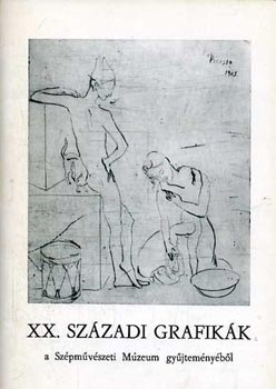 XX. szzadi grafikk a Szpmvszeti Mzeum gyjtemnybl