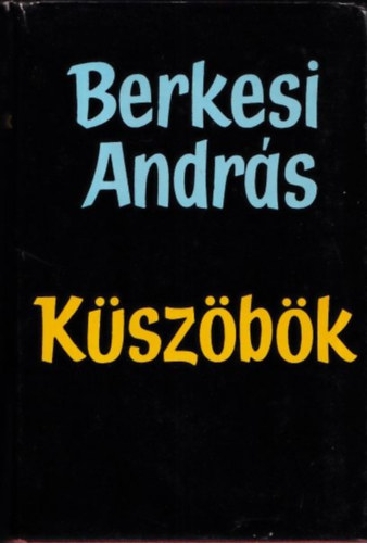 Berkesi Andrs - Kszbk (dediklt)