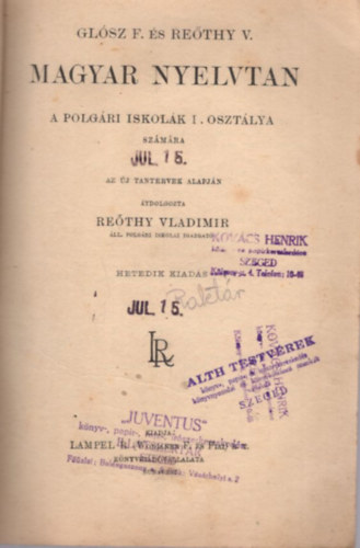 Glsz F. s Rethy V. - Magyar nyelvtan a polgri iskolk I. osztlya szmra