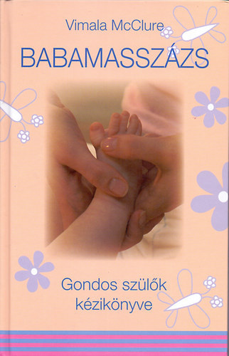 Vimala McClure - Babamassz�zs (Gondos sz�l�k k�zik�nyve)