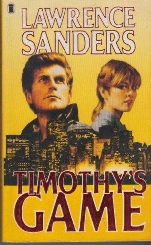 Lawrence Sanders - Timothy's Game