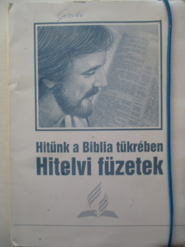 Hitnk a Biblia tkrben hitelvi fzetek (teljes)