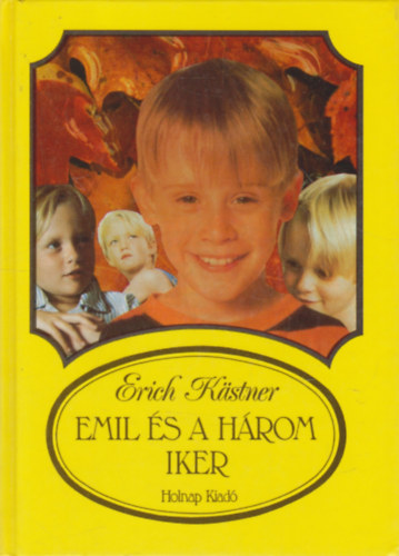 Erich Kstner - Emil s a hrom iker