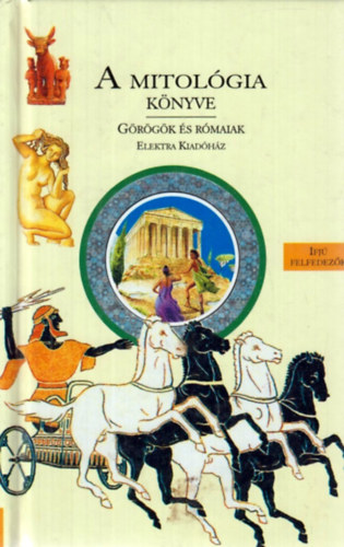 Helne, Estin, Colette Laporte - A mitolgia knyve - Grgk s rmaiak
