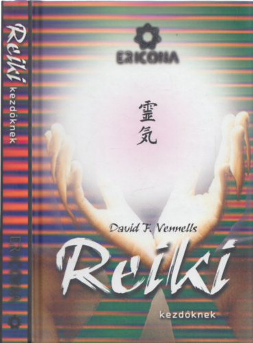 David F. Vennells - Reiki kezdknek