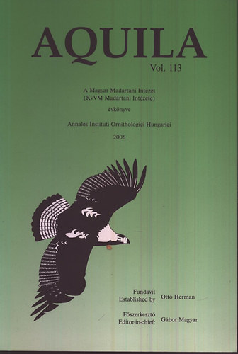 Magyar Gbor  (fszerk.) - Aquila 2006 (vol.113)- A Magyar Madrtani Intzet vknyve