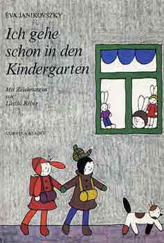 Janikovszky va - Ich gehe schon in den Kindergarten