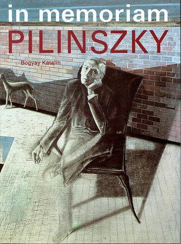 Bogyay Katalin - In memoriam Pilinszky