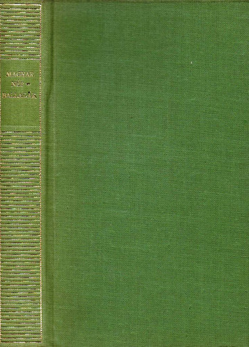 Ortutay-Kr�za  (szerk.) - Magyar n�pballad�k (Magyar Remek�r�k sorozat)