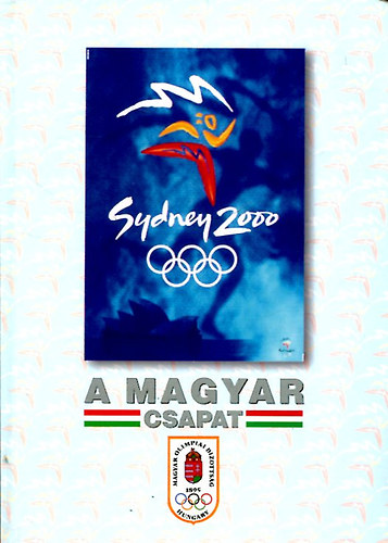 A magyar csapat - Sydney 2000