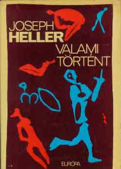 Joseph Heller - Valami trtnt