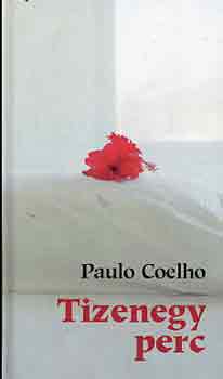 Szerz Paulo Coelho Fordt Nagy Viktria - Tizenegy perc