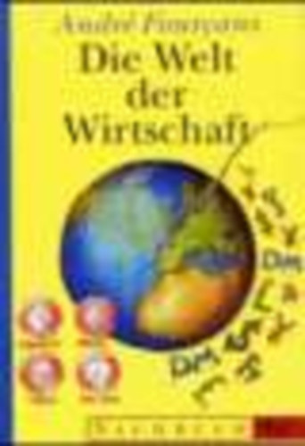 Andr Fourcans - Die Welt der Wirtschaft