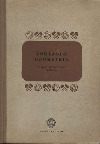 Lrinc Pl - brzol geometria az ipari technikumok szmra