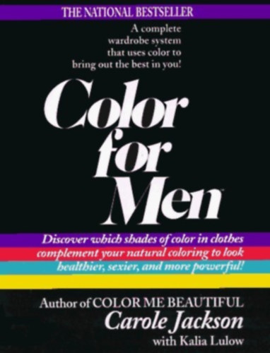 Kalia Lulow - Yuki Horikawa  Carole Jackson (illus.) - Color for Men