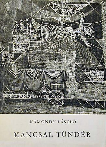 Kamondy Lszl - Kancsal tndr (Wrtz dm rajzaival)