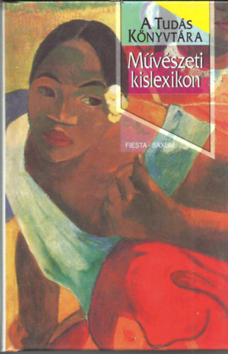 a magyar rsz szerkesztje Kisbn Gyula - Mvszeti kislexikon  -" DICTIONARY OF ART" (Brockhampton Press) a magyar mvszettel kibvtett