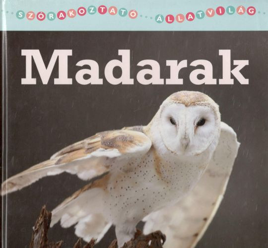 Edward S. Barnard - Szrakoztat llatvilg: Madarak