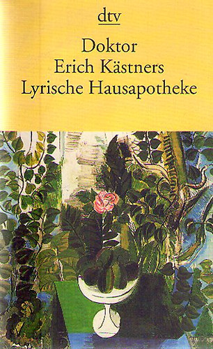 Erich K�stner - Doktor Erich K�stners Lyrische Hausapotheke
