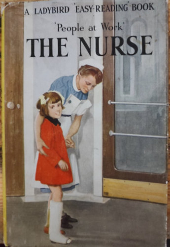 People at work the nurse