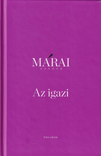 M�rai S�ndor - Az igazi