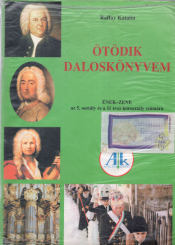 Raffay Katalin - tdik dalosknyvem-nek-Zene (5.o. s a 11 ves korosztly szmra)