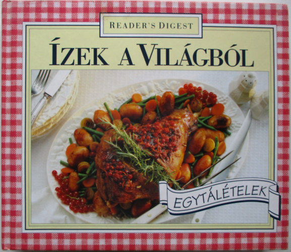 Reader's Digest Association - zek a Vilgbl: Egytltelek