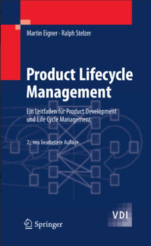 Martin Eigner - Ralph Stelzer - Product Lifecycle Management