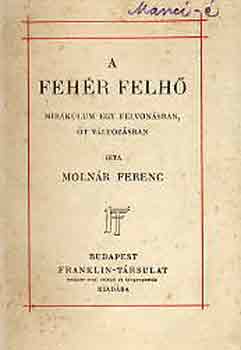 Molnr Ferenc - A fehr felh