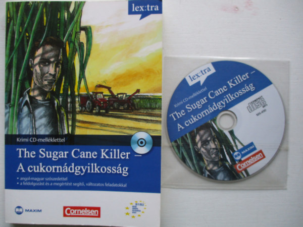 C. J. Niemitz - The Sugar Cane Kill - A cukorndgyilkossg - Tanulkrimi