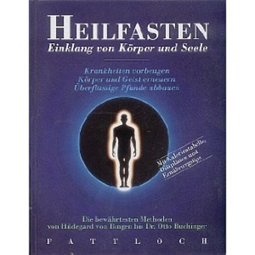 Thomas Grethlein - Heilfasten - Einklang von Krper und Seele.