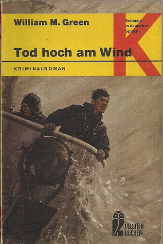 W. M. Green - Tod hoch am Wind (Krimi)