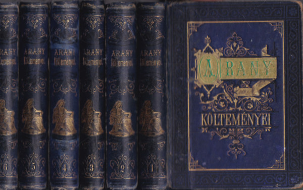 Arany Jnos sszes kltemnyei I-VI.